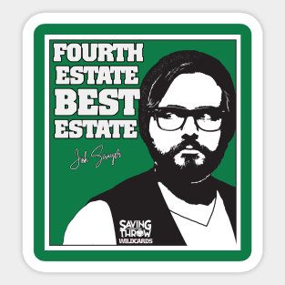 Fourth Estate Best Estate - Wildcards RPG Sticker